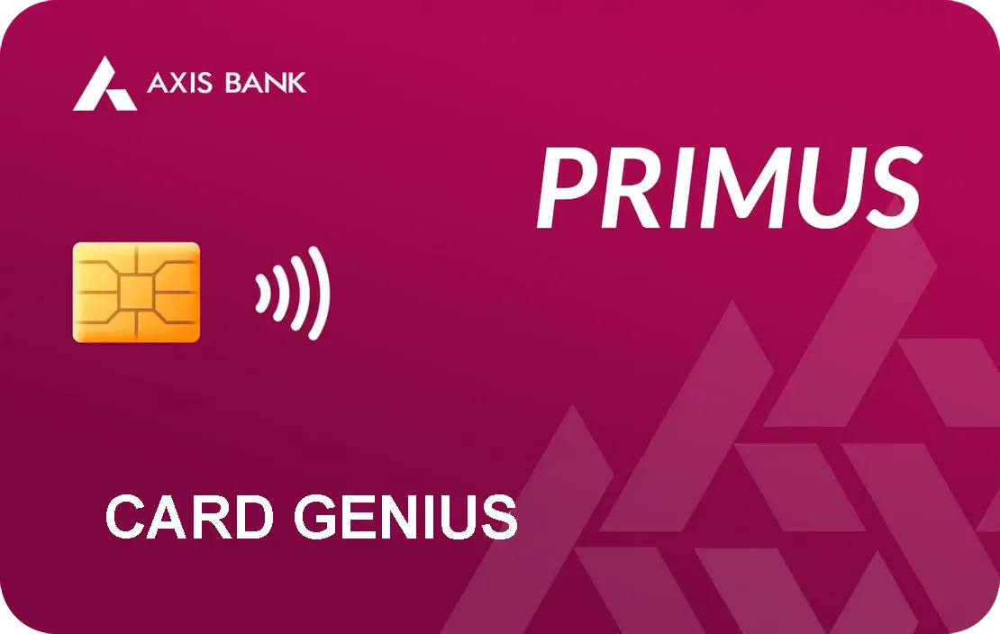 Axis Bank PRIMUS Credit Card