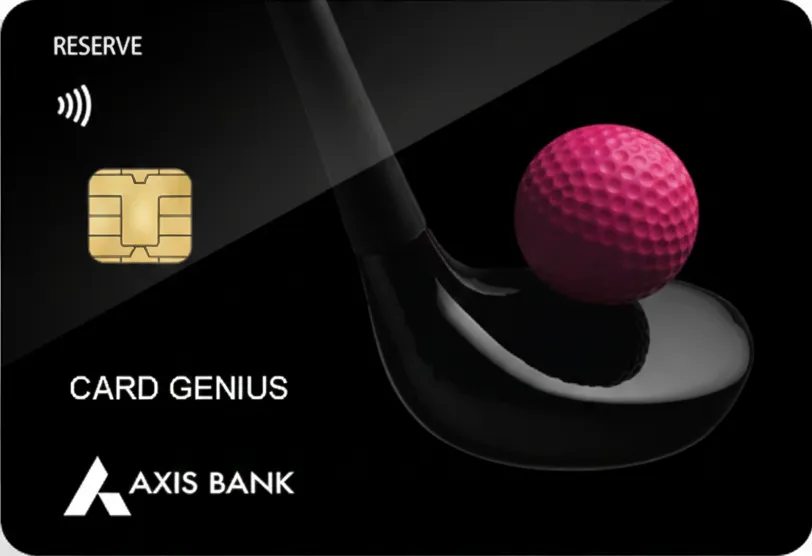 Axis Bank Reserve Credit Card