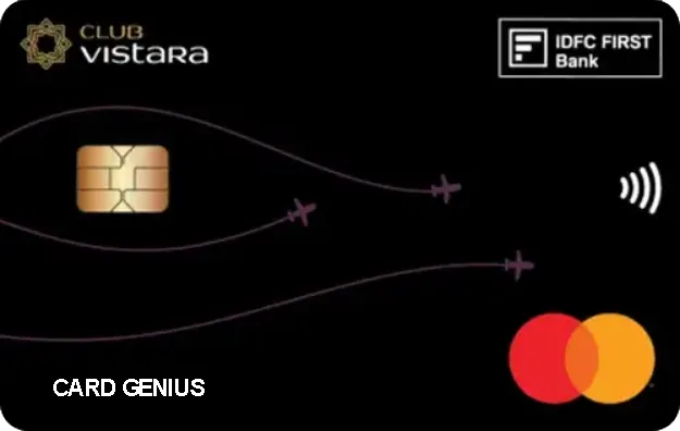 Club Vistara IDFC FIRST Bank Credit Card