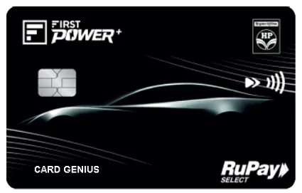 HPCL IDFC FIRST Power+ Credit Card